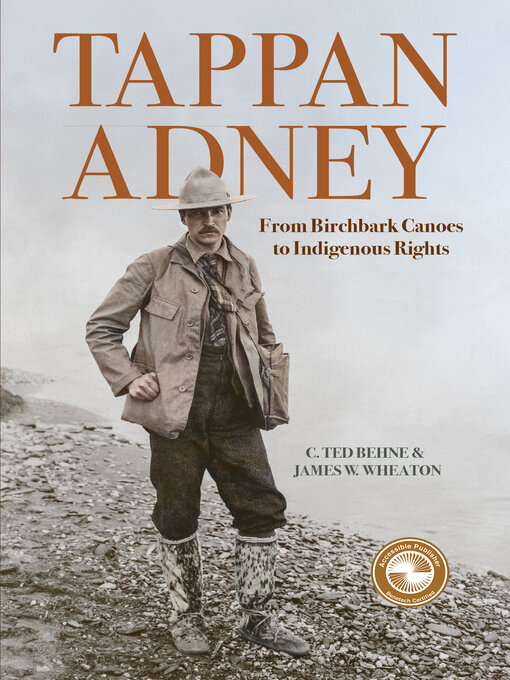 Title details for Tappan Adney by C. Ted Behne - Wait list